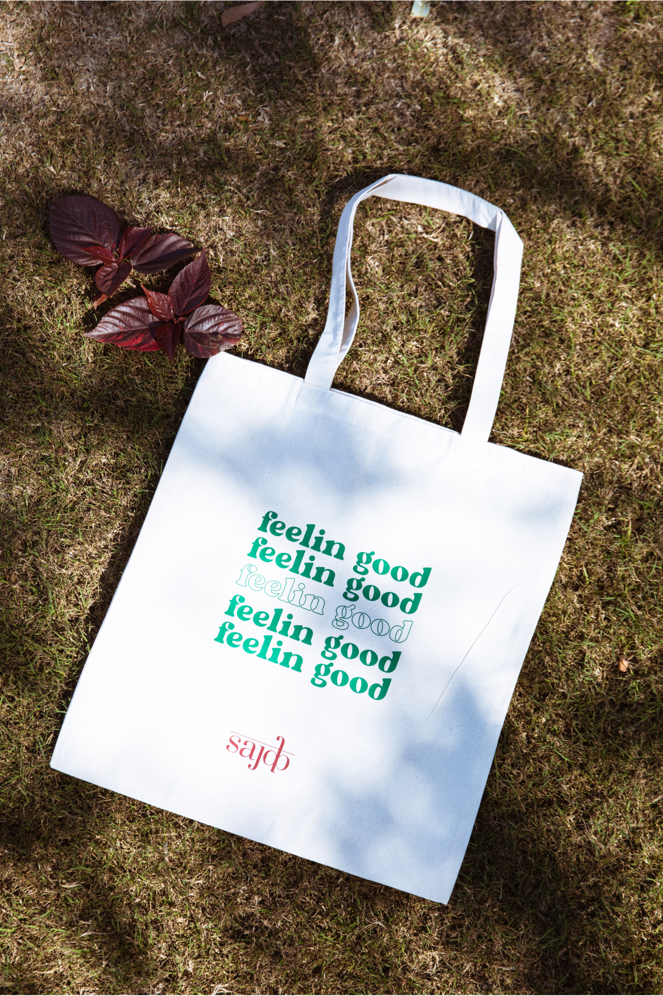 Feeling Good Tote Bag